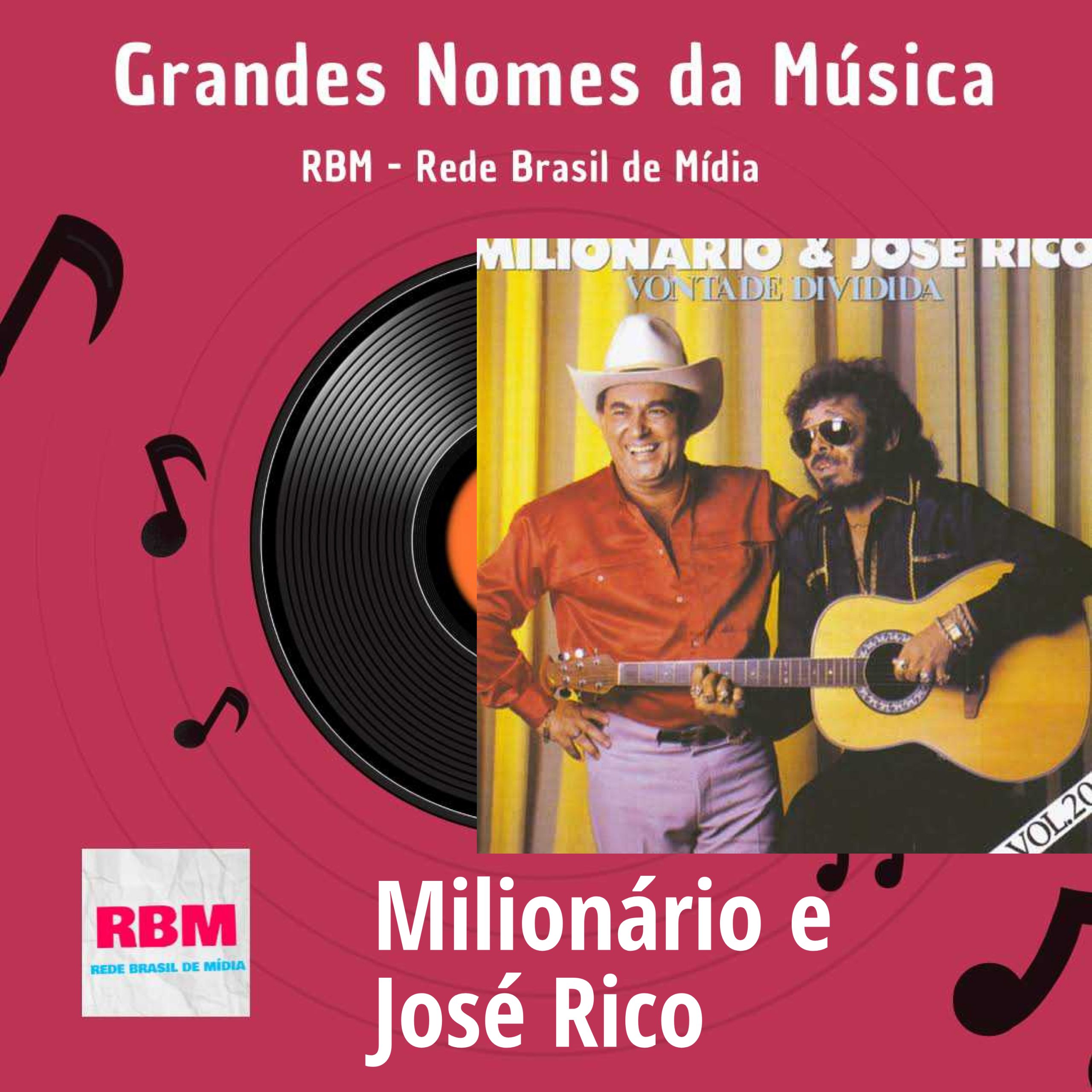 Milionário e José Rico