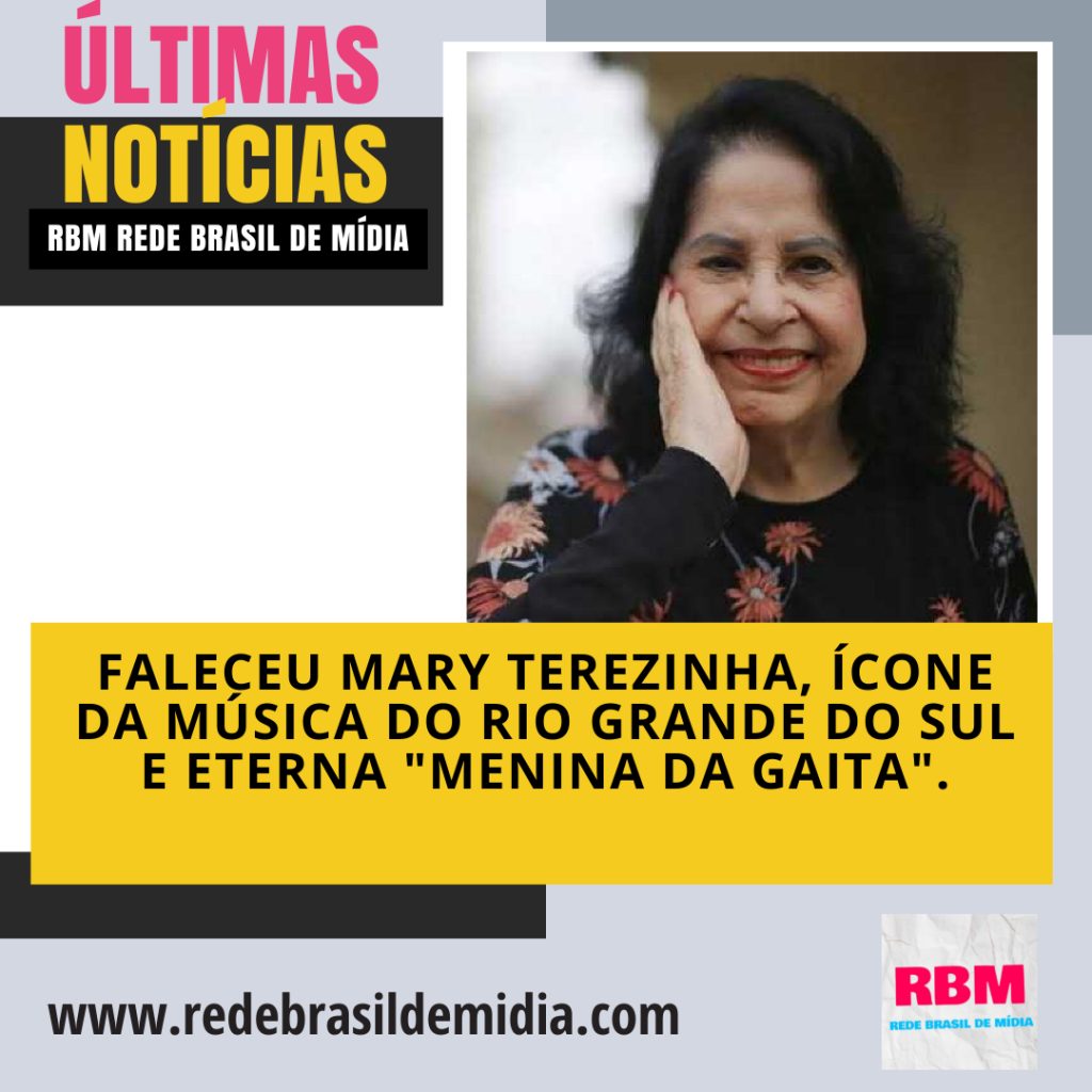 Faleceu Mary Terezinha, ícone da música do Rio Grande do Sul e eterna “Menina da Gaita”